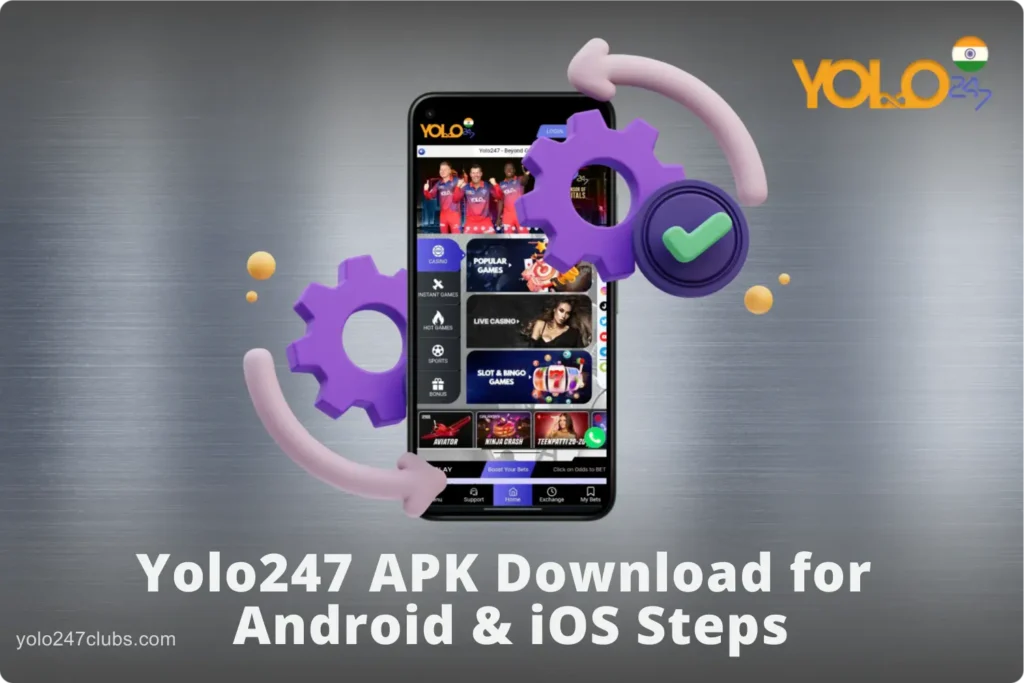 Yolo247 APK Download for Android & iOS Steps