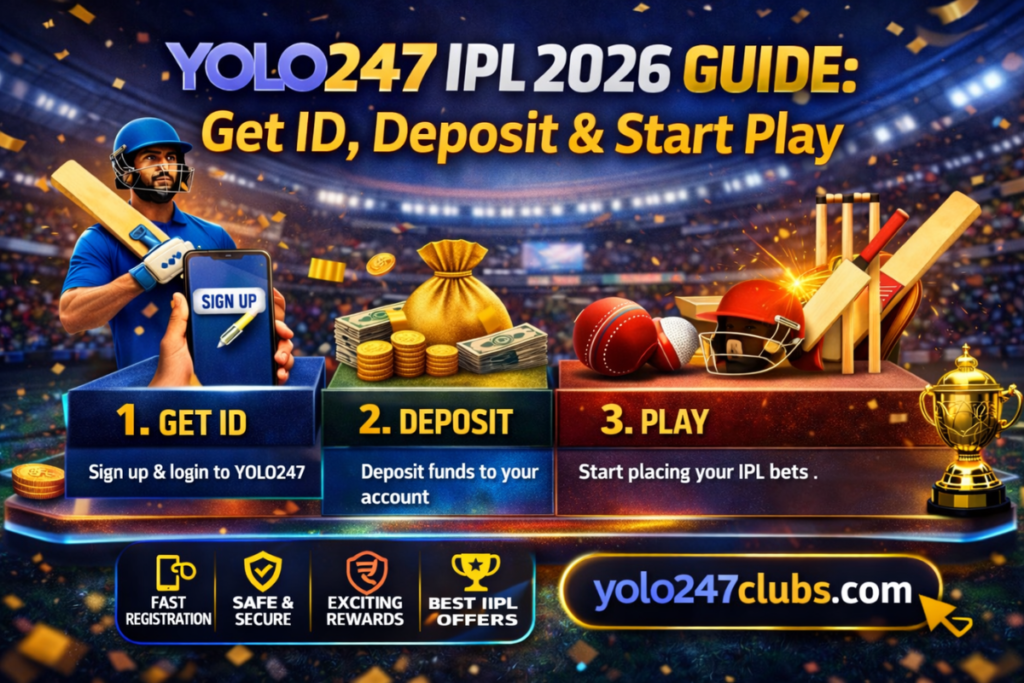 YOLO247 IPL 2026 Guide: Get ID, Deposit & Start Play